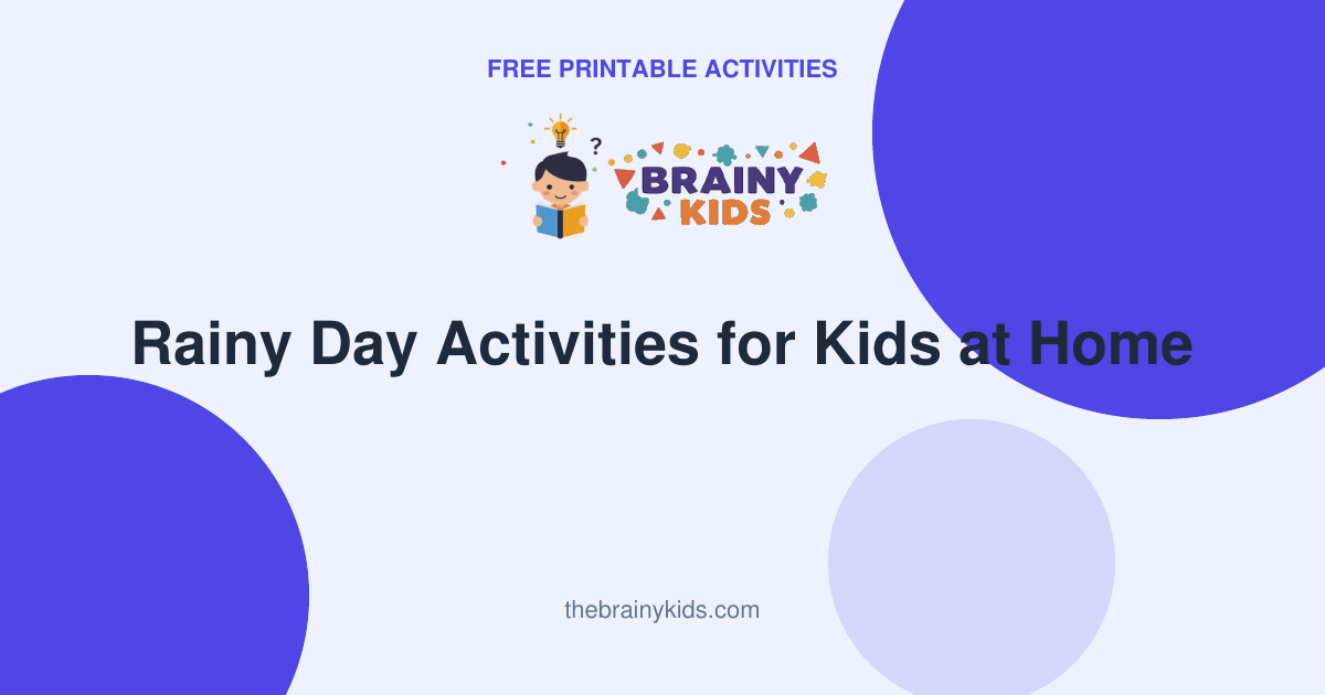 Rainy Day Activities for Kids at Home